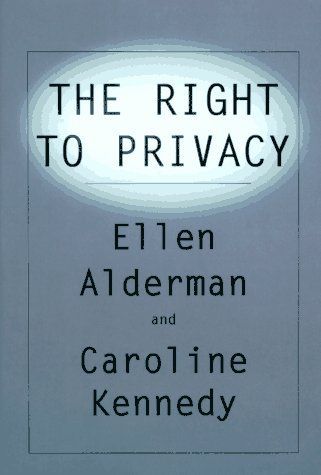 The Right to Privacy