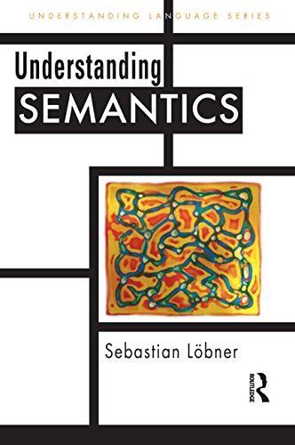 Understanding Semantics