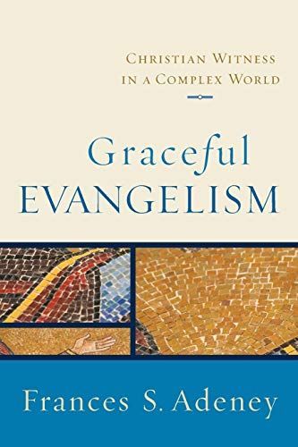 Graceful Evangelism