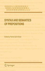Syntax and Semantics of Prepositions