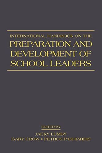 International Handbook on the Preparation and Development of School Leaders