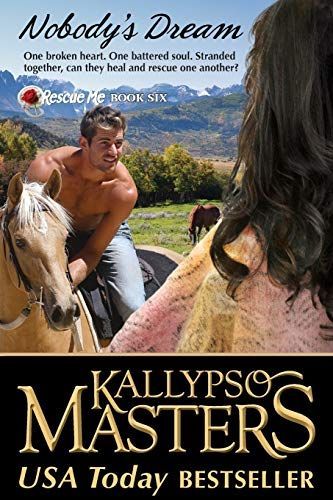 Nobody's Dream (Rescue Me Saga #6)