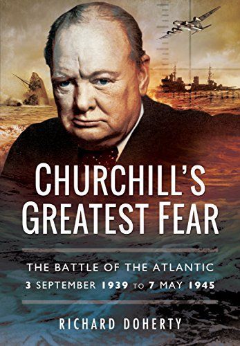 Churchill's Greatest Fear