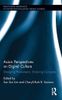 Asian Perspectives on Digital Culture