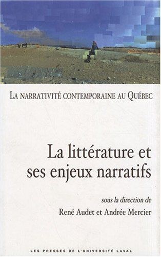 Narrativité contemporaine au Québec 02