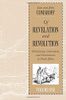 Of Revelation and Revolution, Volume 1