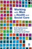 Working with Men in Health and Social Care