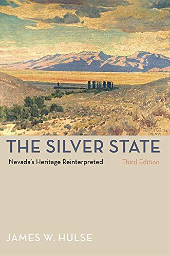 The Silver State, 3rd Edition