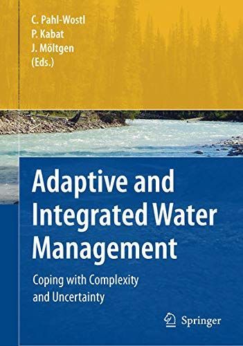 Adaptive and Integrated Water Management