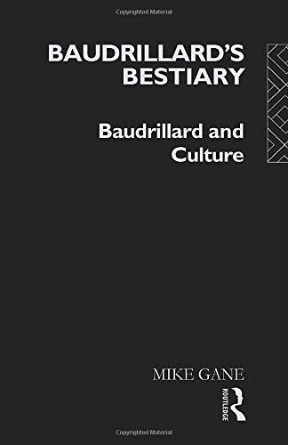 Baudrillard's Bestiary