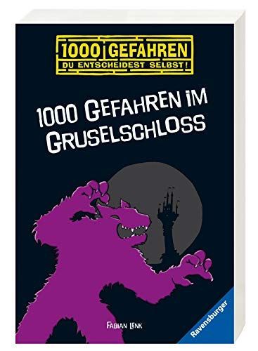 1000 Gefahren im Gruselschloss