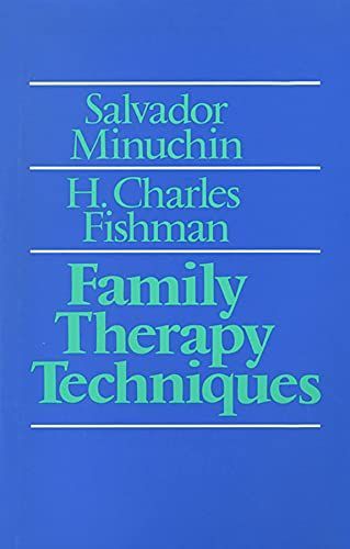 FAMILY THERAPY TECHNIQUES