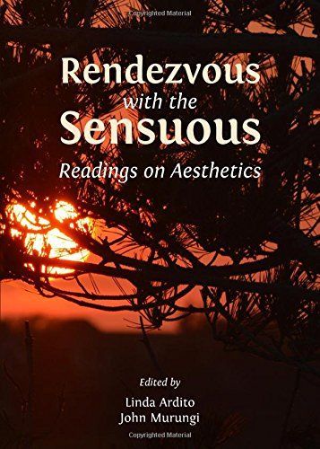 Rendezvous with the Sensuous