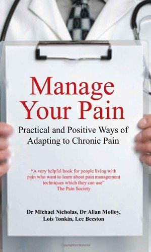 Manage Your Pain 3rd Edition