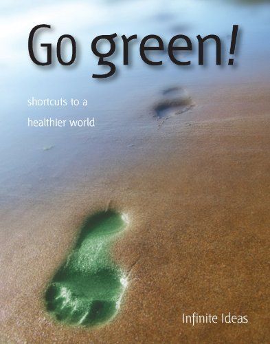 Go green!