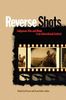 Reverse Shots