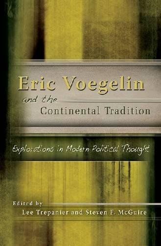 Eric Voegelin and the Continental Tradition