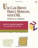 Use Case Driven Object Modeling with UMLTheory and Practice