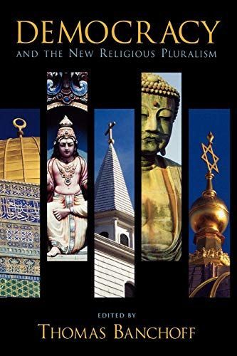Democracy and the New Religious Pluralism
