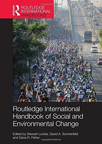 Routledge International Handbook of Social and Environmental Change