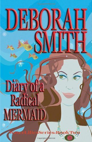 Diary Of A Radical Mermaid