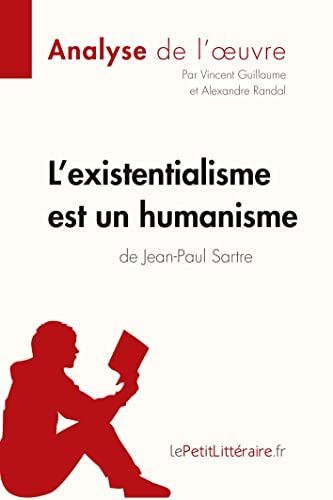 L'existentialisme est un humanisme de Jean-Paul Sartre (Analyse de l'oeuvre)