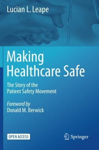 Making Healthcare Safe