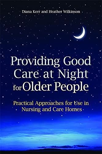 Providing Good Care at Night for Older People