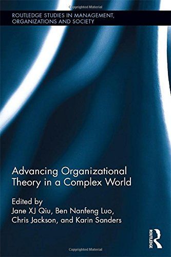 Advancing Organizational Theory in a Complex World