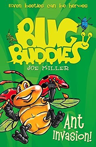 Ant Invasion (Bug Buddies, Book 3)