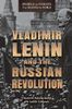Vladimir Lenin and the Russian Revolution