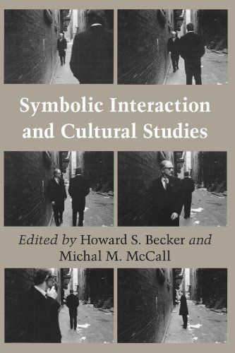 Symbolic Interaction and Cultural Studies