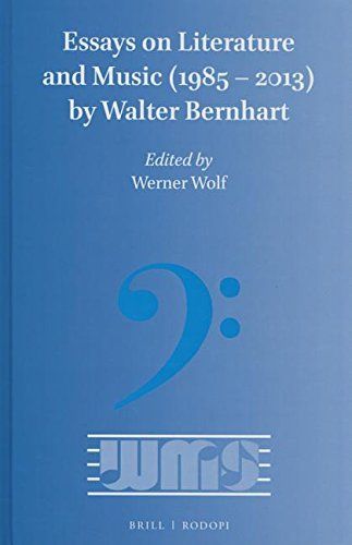 Essays on Literature and Music (1985 – 2013) by Walter Bernhart