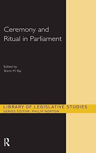 Ceremony and Ritual in Parliament