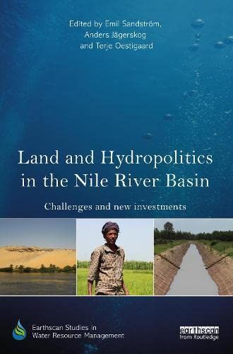 Land and Hydropolitics in the Nile River Basin