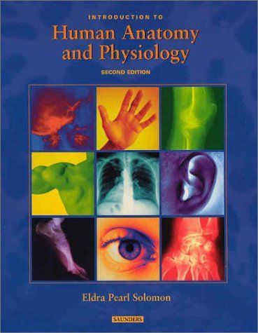 Introduction to Human Anatomy and Physiology - E-Book