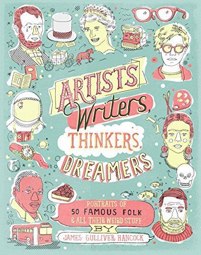 Artists, Writers, Thinkers, Dreamers