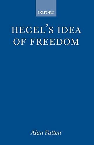 Hegel's Idea of Freedom