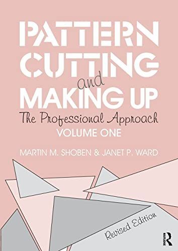 Pattern Cutting and Making Up