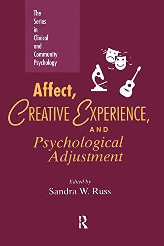 Affect, Creative Experience, And Psychological Adjustment