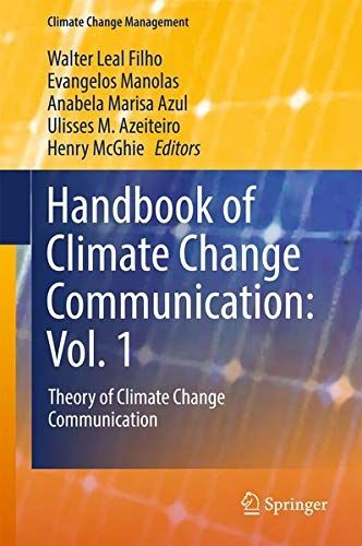 Handbook of Climate Change Communication: Vol. 1