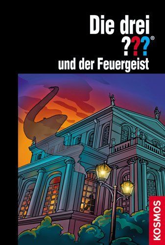 Die drei ???, und der Feuergeist (drei Fragezeichen)
