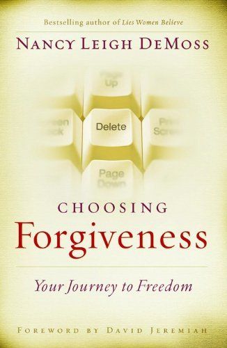 Choosing Forgiveness