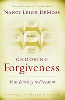 Choosing Forgiveness