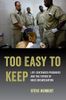 Too Easy to Keep
