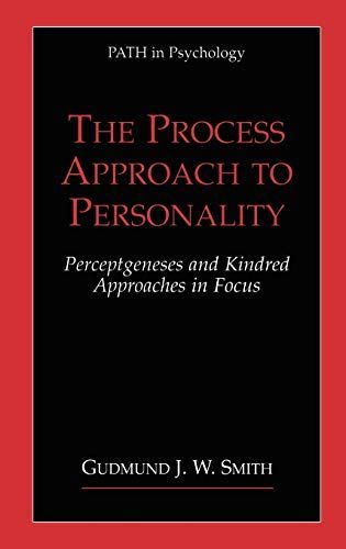 The Process Approach to Personality