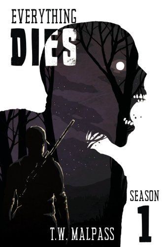 Everything Dies