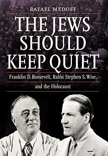 The Jews Should Keep Quiet