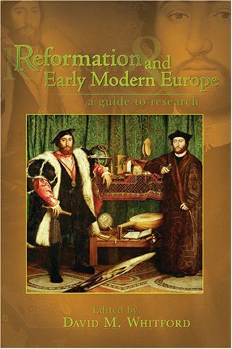 Reformation and Early Modern Europe