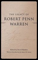 The Legacy of Robert Penn Warren